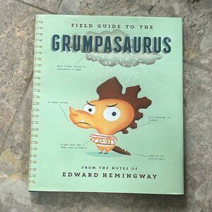 Field Guide to the Grumpasaurus Kids Hardcover Book Dinosaur Story Hemingway